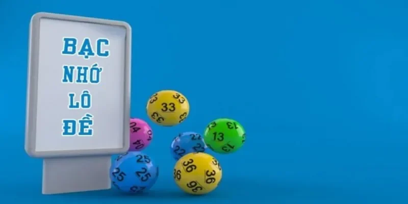 lô đề bạc nhớ